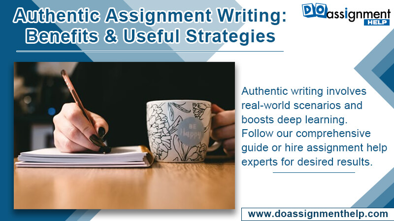 The Significance Of Authentic Assignment Writing In High School